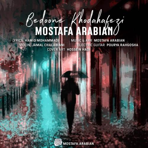 Mostafa-Arabian-Bedoone-Khodahafezi