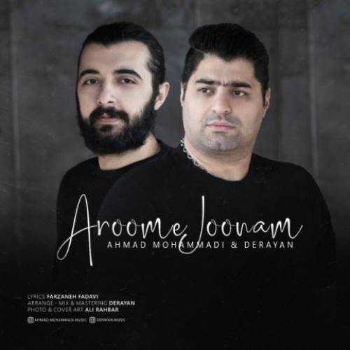 Ahmad-Mohammadi-Derayan-Aroome-Joonam
